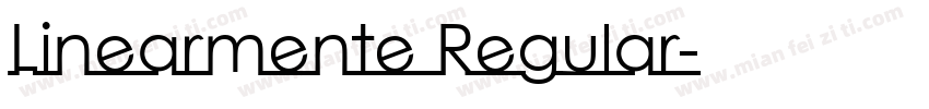 Linearmente Regular字体转换